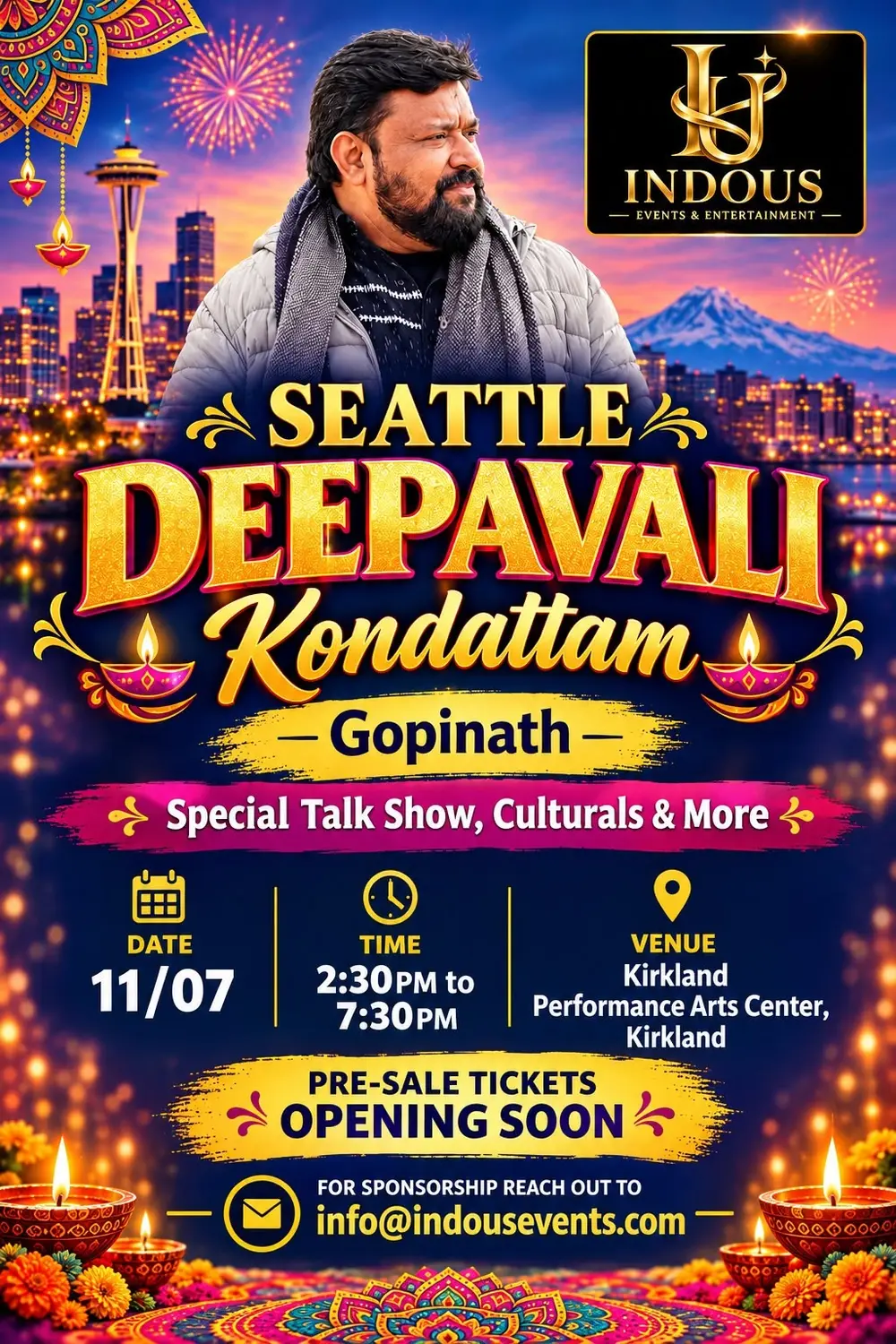 Seattle Deepavali Kondattam 2026 with Gopinath — Saturday, November 7, 2026, 2:30 PM–7:30 PM at Kirkland Performance Center, Kirkland, Washington. Pre-sale tickets opening soon.